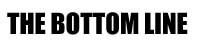 The Bottom Line